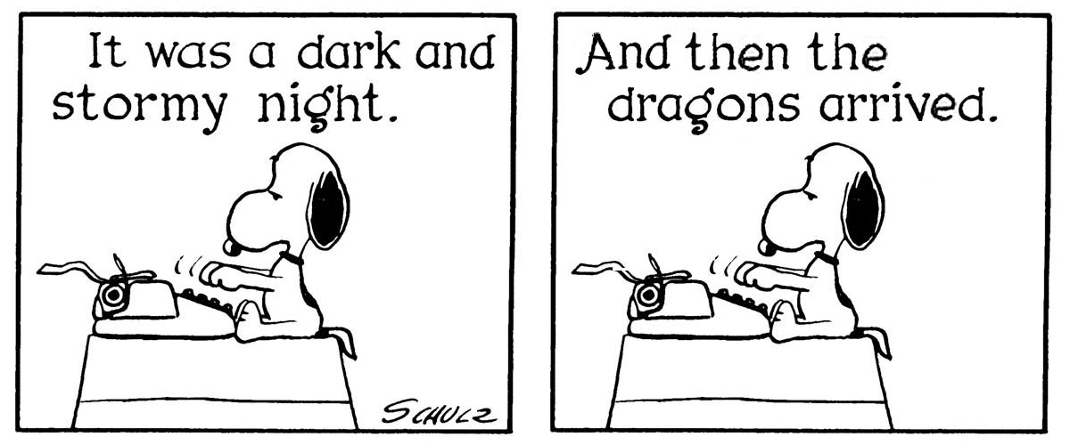 It was a dark and stormy night. And then the dragons arrived.